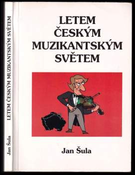 Letem českým muzikantským světem