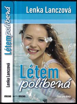 Lenka Lanczová: Létem políbená