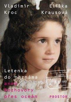 Letenka do neznáma, aneb, Rozhovory přes oceán