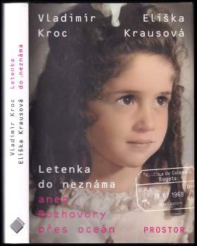 Vladimír Kroc: Letenka do neznáma, aneb, Rozhovory přes oceán