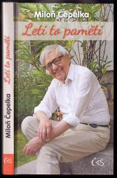 Miloň Čepelka: Letí to pamětí