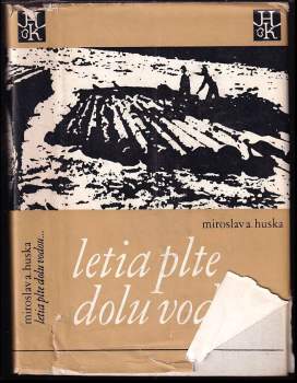 Letia plte dolu vodou--