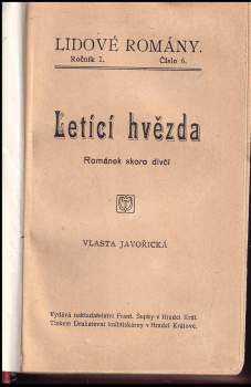Vlasta Javořická: Letící hvězda