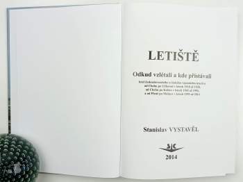 Stanislav Vystavěl: Letiště