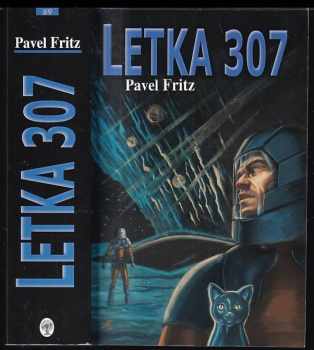 Pavel Fritz: Letka 307