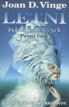 Joan D Vinge: Letní královna