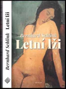 Bernhard Schlink: Letní lži