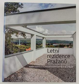 Letní rezidence Pražanů