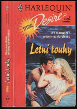 Letní touhy : dva příběhy na dovolenou - Jennifer Greene, Cathie Linz (1996, Harlequin) - ID: 689592