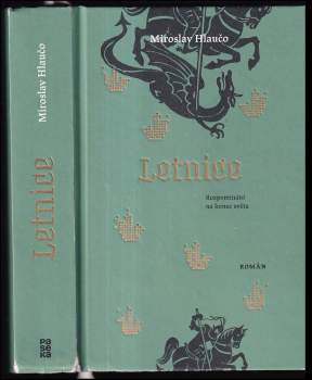Miroslav Hlaučo: Letnice