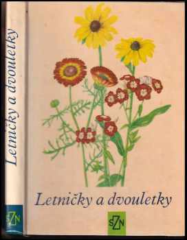 Jaroslav Průcha: Letničky a dvouletky