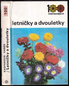 Hana Kasparová: Letničky a dvouletky