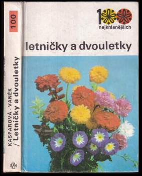 Hana Kasparová: Letničky a dvouletky