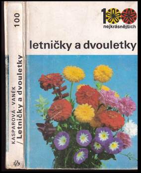 Hana Kasparová: Letničky a dvouletky