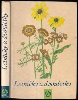 Jaroslav Průcha: Letničky a dvouletky