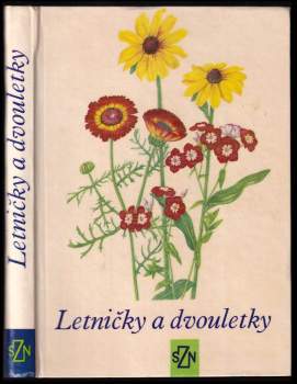 Jaroslav Průcha: Letničky a dvouletky