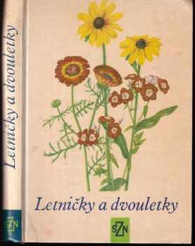 Jaroslav Průcha: Letničky a dvouletky
