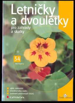 Letničky a dvouletky pro zahrady a skalky