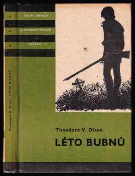 Theodore V Olsen: Léto bubnů