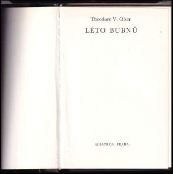 Theodore V Olsen: Léto bubnů