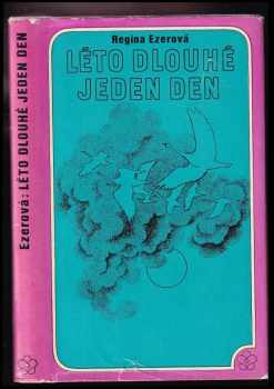 Léto dlouhé jeden den