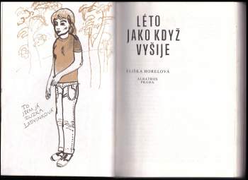 Eliška Horelová: Léto jako když vyšije