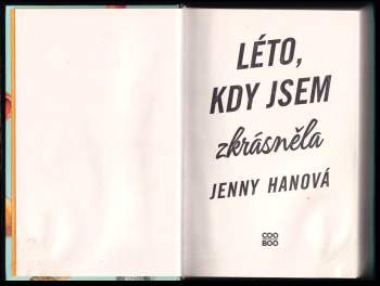 Jenny Han: Léto, kdy jsem zkrásněla