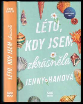 Léto, kdy jsem zkrásněla