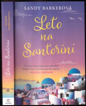Sandy Barker: Leto na Santorini