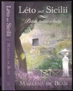 Marlena De Blasi: Léto na Sicílii
