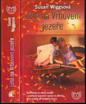 Léto na Vrbovém jezeře