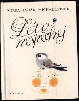 Michal Černík: Léto nespěchej