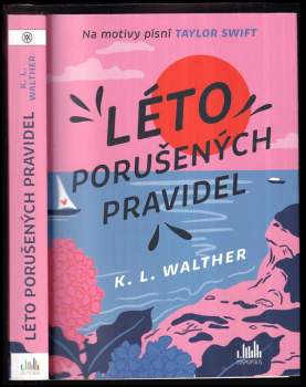 K. L. Walther: Léto porušených pravidel
