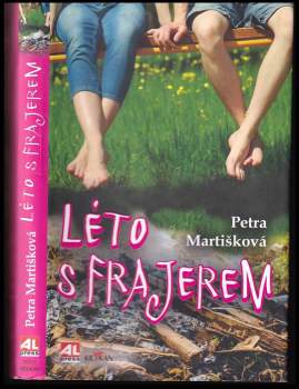 Petra Martíšková: Léto s frajerem
