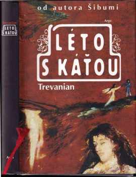 Trevanian: Léto s Káťou