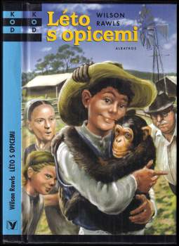 Wilson Rawls: Léto s opicemi