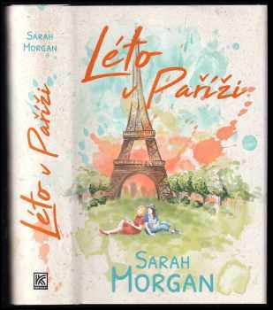 Sarah Morgan: Léto v Paříži