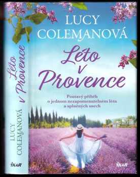 Lucy Coleman: Léto v Provence