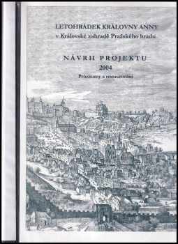 Letohrádek královny Anny v Královské zahradě Pražského hradu