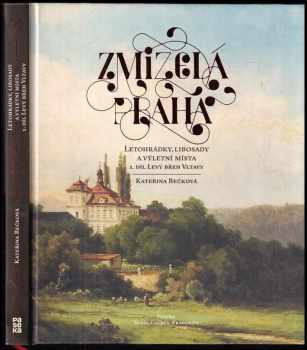 Letohrádky, libosady a výletní místa