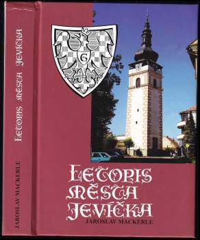 Jaroslav Mackerle: Letopis města Jevíčka