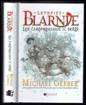 Michael Gerber: Letopisy Blarnie