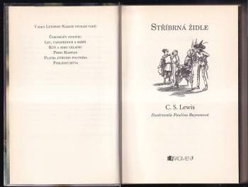 C. S Lewis: Stříbrná židle - Letopisy Narnie 4