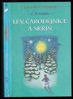 C. S Lewis: [Letopisy Narnie