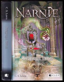 Stříbrná židle - Letopisy Narnie 4