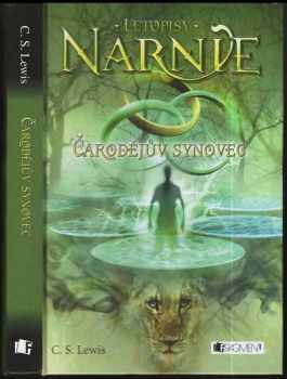 C. S Lewis: Čarodějův synovec - Letopisy Narnie 6.