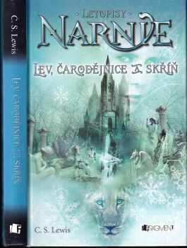 [Letopisy Narnie] : 2 - Lev, čarodějnice a skříň - C. S Lewis, Clive Staples Lewis (2005, Fragment) - ID: 717397