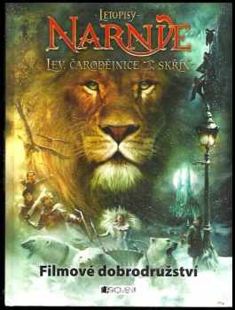 C. S Lewis: Letopisy Narnie