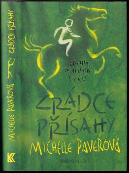 Michelle Paver: Letopisy z hlubin věků