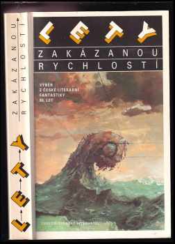 Lety zakázanou rychlostí